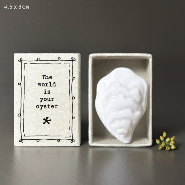 The world is your oyster - matchbox