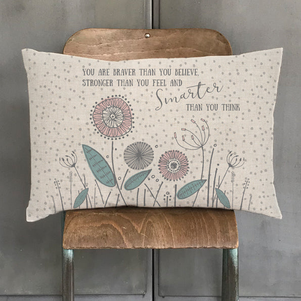 You are braver - cushion
